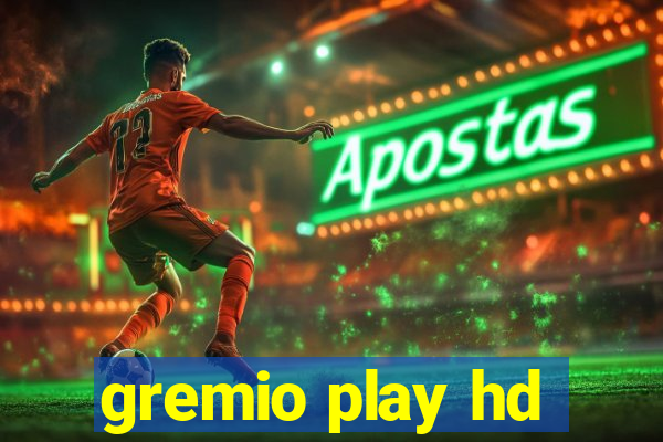 gremio play hd